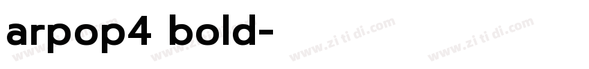 arpop4 bold字体转换